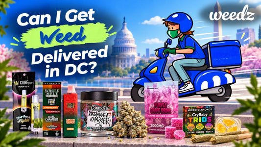 Can I Get Weed Delivered in DC?